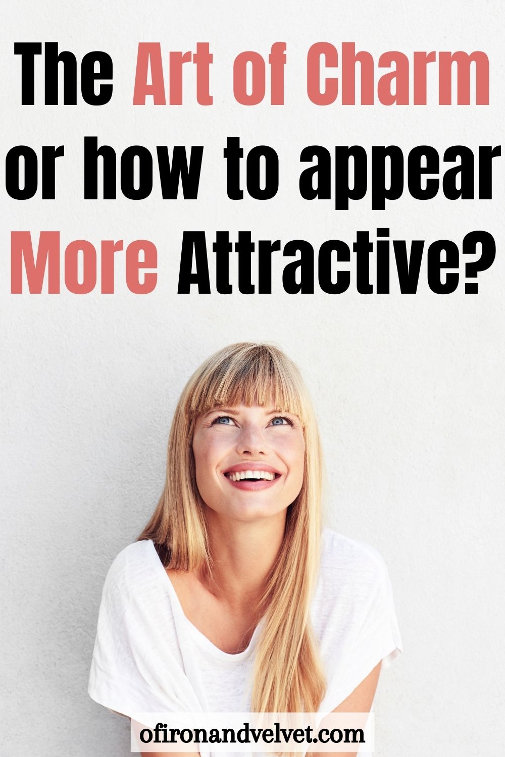 How to be more attractive [without wearing more make-up] - Of Iron and ...